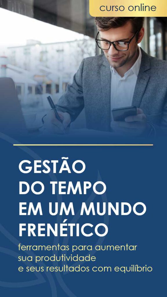 Gestão do tempo em um mundo frenético